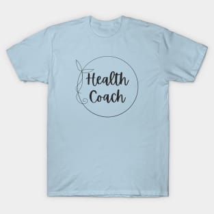 Health Coach Health T-Shirt